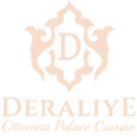 DERALİYE OTTOMAN CUİSİNE RESTAURANT